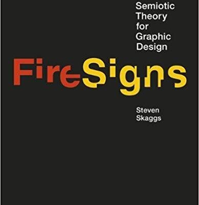 خرید و دانلود نسخه کامل کتاب FireSigns:  A Semiotic Theory for Graphic Design (Design Thinking, Design Theory)