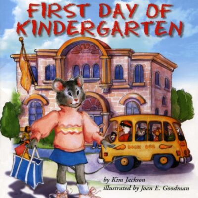 خرید و دانلود نسخه کامل کتاب First Day of Kindergarten