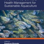 خرید و دانلود نسخه کامل کتاب Fish Vaccines: Health Management for Sustainable Aquaculture