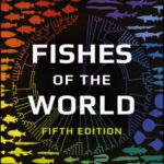 خرید و دانلود نسخه کامل کتاب Fishes of the world, 5th Edition.