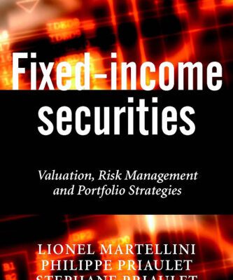 خرید و دانلود نسخه کامل کتاب Fixed-Income Securities: Valuation, Risk Management and Portfolio Strategies (The Wiley Finance Series)