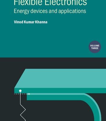 خرید و دانلود نسخه کامل کتاب Flexible Electronics: Energy Devices and Applications