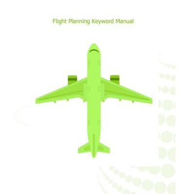 خرید و دانلود نسخه کامل کتاب Flight Planning Keyword Manual