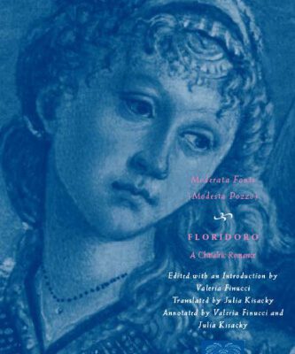 خرید و دانلود نسخه کامل کتاب Floridoro: A Chivalric Romance (The Other Voice in Early Modern Europe)