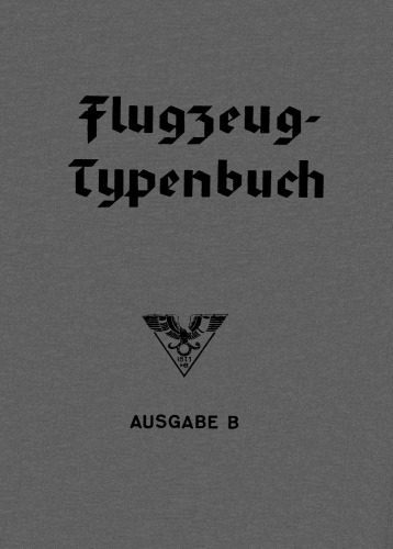 خرید و دانلود نسخه کامل کتاب Flugzeug-Typenbuch : Handbuch der deutschen Luftfahrt- und Zubehör-Industrie_68fa049ceb80e.jpeg خرید و دانلود نسخه کامل کتاب Flugzeug-Typenbuch : Handbuch der deutschen Luftfahrt- und Zubehör-Industrie