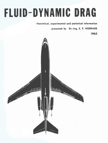 خرید و دانلود نسخه کامل کتاب Fluid Dynamic Drag: Practical Information on Aerodynamic Drag and Hydrodynamic Resistance_68facd76a3adf.jpeg خرید و دانلود نسخه کامل کتاب Fluid Dynamic Drag: Practical Information on Aerodynamic Drag and Hydrodynamic Resistance