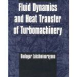 خرید و دانلود نسخه کامل کتاب Fluid Dynamics and Heat Transfer of Turbomachinery