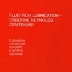 خرید و دانلود نسخه کامل کتاب Fluid Film Lubrication, Osborne Reynolds Centenary: Proceedings (Leeds-Lyon Symposium on Tribology  Proceedings)