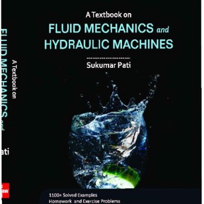 خرید و دانلود نسخه کامل کتاب Fluid Mechanics and Hydraulic Machines