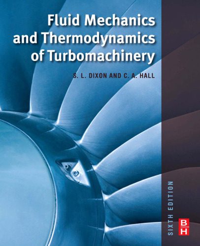 خرید و دانلود نسخه کامل کتاب Fluid Mechanics and Thermodynamics of Turbomachinery, Sixth Edition_68fac990b6a2d.jpeg خرید و دانلود نسخه کامل کتاب Fluid Mechanics and Thermodynamics of Turbomachinery, Sixth Edition