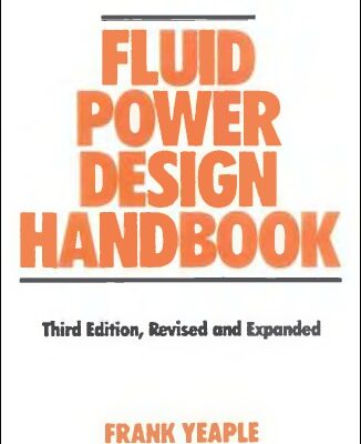 خرید و دانلود نسخه کامل کتاب Fluid Power Design Handbook