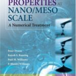 خرید و دانلود نسخه کامل کتاب Fluid Properties at Nano/Meso Scale: A Numerical Treatment (Microsystem and Nanotechnology Series? ?(ME20))