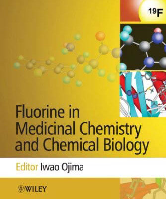 خرید و دانلود نسخه کامل کتاب Fluorine in Medicinal Chemistry and Chemical Biology