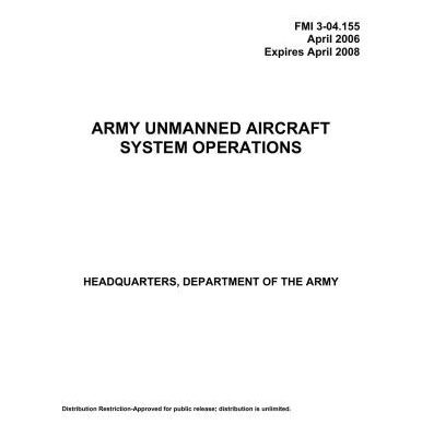 خرید و دانلود نسخه کامل کتاب FMI 3-04.155 Army unmanned aircraft system operations