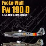 خرید و دانلود نسخه کامل کتاب Focke-Wulf Fw 190D D-9 D-11 D-13 D-15 models (Top Drawings)