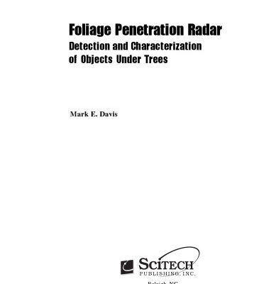 خرید و دانلود نسخه کامل کتاب Foliage Penetration Radar – Detection and Characterization of Objects under Trees