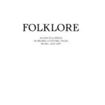 خرید و دانلود نسخه کامل کتاب Folklore: An Encyclopedia of Beliefs, Customs, Tales, Music and Art