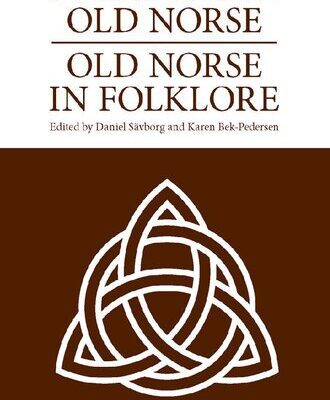 خرید و دانلود نسخه کامل کتاب Folklore in Old Norse – Old Norse in Folklore