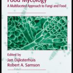 خرید و دانلود نسخه کامل کتاب Food Mycology: A Multifaceted Approach to Fungi and Food