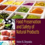 خرید و دانلود نسخه کامل کتاب Food Preservation and Safety of Natural Products
