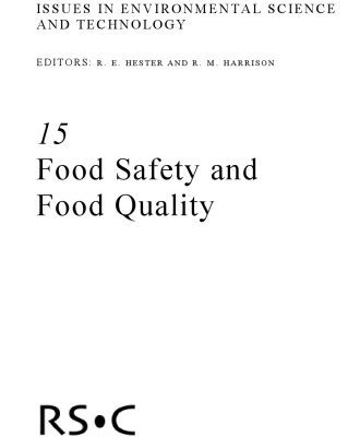 خرید و دانلود نسخه کامل کتاب Food Safety and Food Quality (Issues in Environmental Science and Technology)