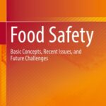 خرید و دانلود نسخه کامل کتاب Food Safety: Basic Concepts, Recent Issues, and Future Challenges