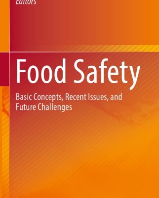 خرید و دانلود نسخه کامل کتاب Food Safety: Basic Concepts, Recent Issues, and Future Challenges