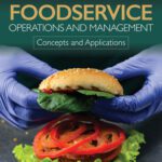 خرید و دانلود نسخه کامل کتاب Foodservice Operations and Management: Concepts and Applications
