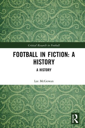 خرید و دانلود نسخه کامل کتاب Football in Fiction: A History_68e32794c7ee8.jpeg خرید و دانلود نسخه کامل کتاب Football in Fiction: A History