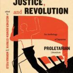 خرید و دانلود نسخه کامل کتاب For Dignity, Justice, and Revolution: An Anthology of Japanese Proletarian Literature
