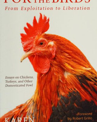 خرید و دانلود نسخه کامل کتاب For the Birds: From Exploitation to Liberation