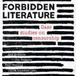 خرید و دانلود نسخه کامل کتاب Forbidden Literature: Case Studies on Censorship