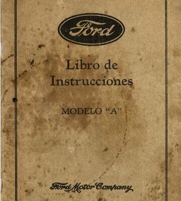 خرید و دانلود نسخه کامل کتاب FORD MODEL A LIBRO DE INSTRUCCIÓNES 1930