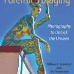 خرید و دانلود نسخه کامل کتاب Forensic Foraging: Photography to Unlock the Unseen
