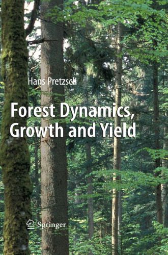 خرید و دانلود نسخه کامل کتاب Forest Dynamics, Growth and Yield: From Measurement to Model_68e9c3e42413d.jpeg خرید و دانلود نسخه کامل کتاب Forest Dynamics, Growth and Yield: From Measurement to Model