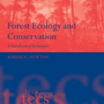 خرید و دانلود نسخه کامل کتاب Forest Ecology and Conservation: A Handbook of Techniques (Techniques in Ecology & Conservation)
