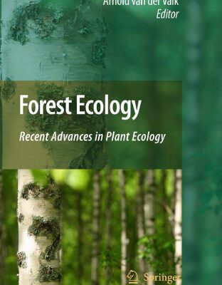 خرید و دانلود نسخه کامل کتاب Forest ecology: recent advances in plant ecology