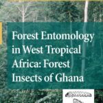 خرید و دانلود نسخه کامل کتاب Forest Entomology in West Tropical Africa: Forest Insects of Ghana