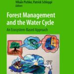 خرید و دانلود نسخه کامل کتاب Forest Management and the Water Cycle: An Ecosystem-Based Approach