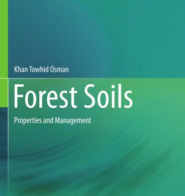 خرید و دانلود نسخه کامل کتاب Forest Soils: Properties and Management