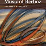 خرید و دانلود نسخه کامل کتاب Form, Program, and Metaphor in the Music of Berlioz