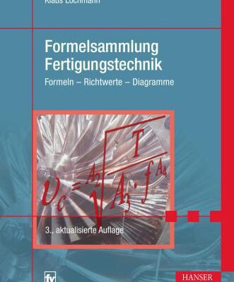 خرید و دانلود نسخه کامل کتاب Formelsammlung Fertigungstechnik: Formeln – Richtwerte – Diagramme