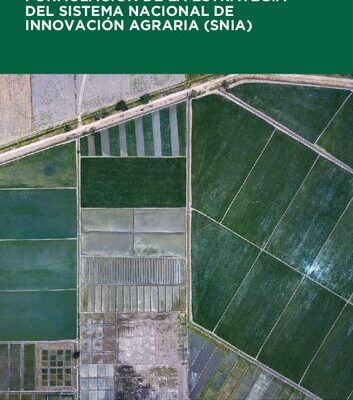 خرید و دانلود نسخه کامل کتاب Formulación de la estrategia del Sistema Nacional de Innovación Agraria (SNIA)
