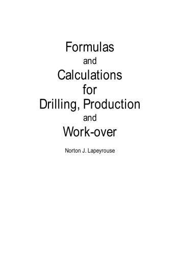 خرید و دانلود نسخه کامل کتاب Formulas and Calculations for Drilling, Production and Work-over_68f53d0a6877c.jpeg خرید و دانلود نسخه کامل کتاب Formulas and Calculations for Drilling, Production and Work-over