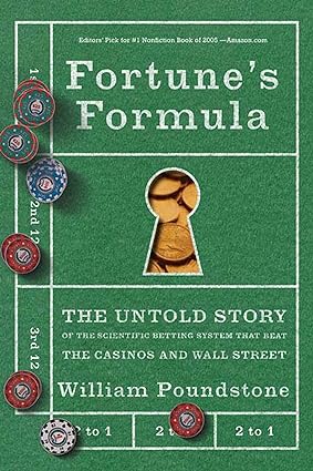 خرید و دانلود نسخه کامل کتاب Fortune’s Formula: The Untold Story of the Scientific Betting System That Beat the Casinos and Wall Street – Pdf_68f28ab149276.jpeg خرید و دانلود نسخه کامل کتاب Fortune’s Formula: The Untold Story of the Scientific Betting System That Beat the Casinos and Wall Street – Pdf