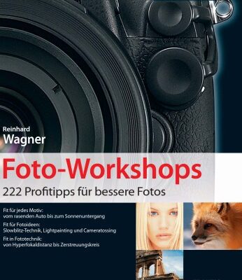 خرید و دانلود نسخه کامل کتاب Foto-Workshops: 222 Profitipps fur bessere Fotos