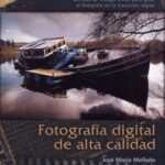 خرید و دانلود نسخه کامل کتاب Fotografia Digital de Alta Calidad  Spanish