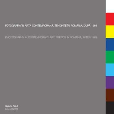 خرید و دانلود نسخه کامل کتاب Fotografia în arta românească contemporană: tendinţe în România după 1989