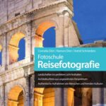 خرید و دانلود نسخه کامل کتاب Fotoschule Reisefotografie