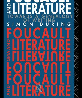 خرید و دانلود نسخه کامل کتاب Foucault and Literature: Towards a Genealogy of Writing (New Accents Series)